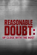 Reasonable Doubt: Up Close With the Host