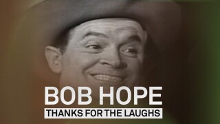 Bob Hope: Thanks for the Laughs