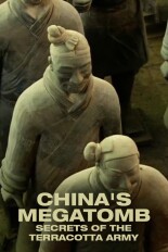 China's Megatomb: Secrets of the Terracotta Army