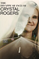 The Disappearance of Crystal Rogers