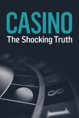 Casino: The Shocking Truth