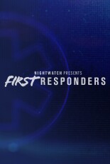 Nightwatch Presents: First Responders