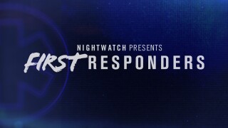 Nightwatch Presents: First Responders