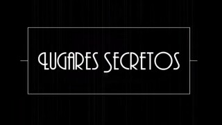 Lugares secretos