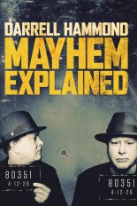 Darrell Hammond: Mayhem Explained