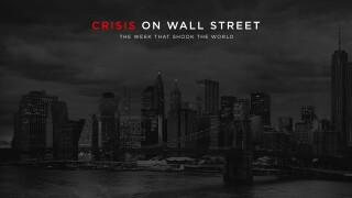 Crisis on Wall Street: The Week That Shook the World