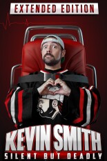 Kevin Smith: Silent But Deadly Extended Edition