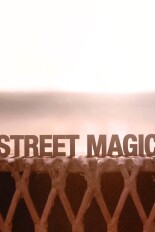 Street Magic