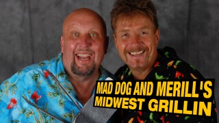 Mad Dog and Merrill's Midwest Grill'n