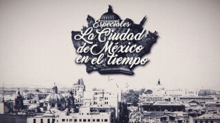 La Ciudad de México en el tiempo