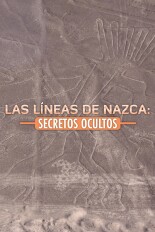 Las líneas de Nazca: secretos ocultos