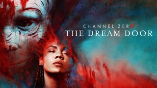 Channel Zero: The Dream Door