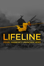 Lifeline: Pearl Harbor's Unknown Hero