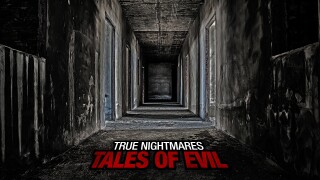 True Nightmares: Tales of Evil