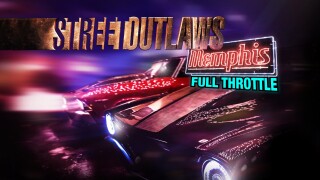 Street Outlaws: Memphis: Full Throttle