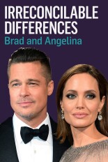 Brad & Angelina: Irreconcilable Differences