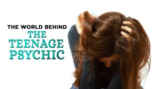 The World Behind the Teenage Psychic
