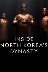 Inside North Korea's Dynasty