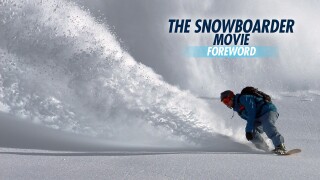 The Snowboarder Movie: Foreword