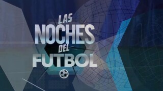 Las Noches del Fútbol