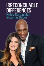 Khloe & Lamar: Irreconcilable Differences