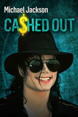 Michael Jackson: Cashed Out