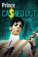 Prince: Cashed Out