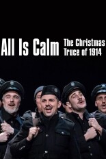 All Is Calm: The Christmas Truce of 1914