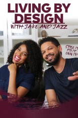 Living By Design With Jake and Jazz