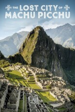 Lost City of Machu Picchu