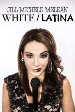 Jill-Michele Meleán: White/Latina