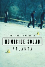 The First 48 Presents: Homicide Squad Atlanta