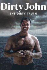 Dirty John: The Dirty Truth