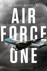 The Secret History Of Air Force One