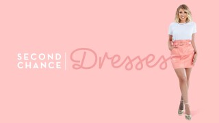 Second Chance Dresses