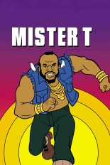 Mister T