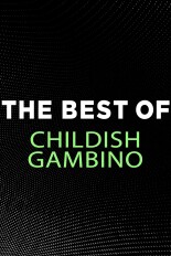 The Best of Childish Gambino