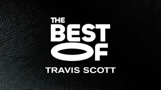 The Best of Travis Scott