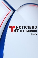 Noticiero 47 Telemundo a las 5:30