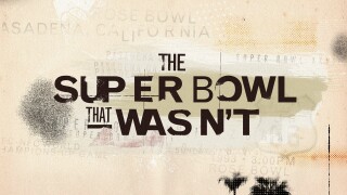 The Super Bowl That Wasn't