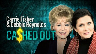 Debbie Reynolds & Carrie Fisher: Cashed Out