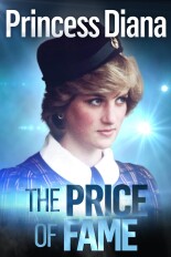 Princess Diana Spencer: The Price of Fame