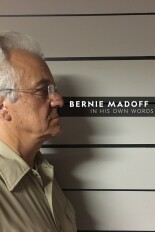 Bernie Madoff In His Own Words