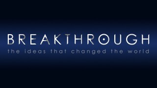 Breakthrough: The Ideas That Changed the World