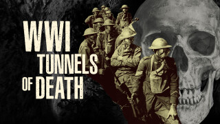 WWI: The Tunnels of Death