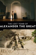 The Lost Tomb of Alexander the Great