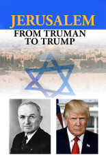 Jerusalem: From Truman to Trump