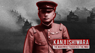 Kanji Ishiwara: The Man Who Triggered the War