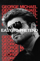 George Michael: Easy to Pretend