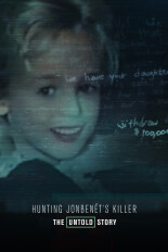 Hunting JonBenét's Killer: The Untold Story